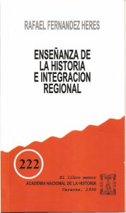 Enseñanza de la Historia e Integración Regional