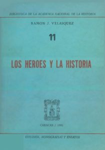 Los Heroes y la Historia